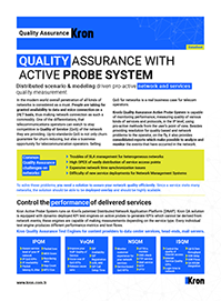 QUALITY ASSURANCE WITH ACTIVE PROBE SYSTEM